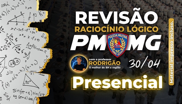 REVISÃO RLM - PRESENCIAL - PMMG 2023